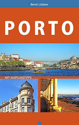 Porto: Mit Ausflugstipps
