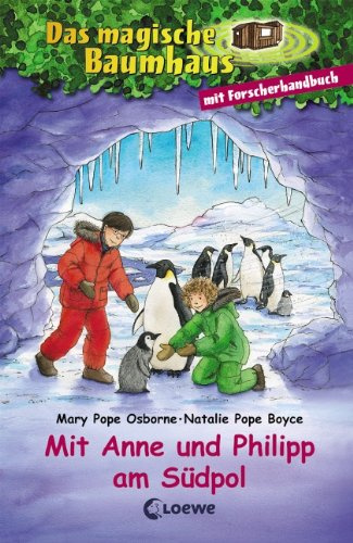 Mit Anne und Philipp am Südpol: mit Forscherhandbuch