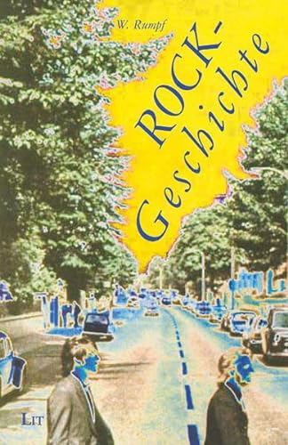 Rockgeschichte (Sachbuch Wissenschaft)