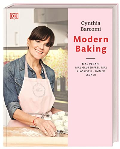 Modern Baking: Mal vegan, mal glutenfrei, mal klassisch – immer lecker!
