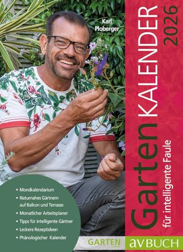 Gartenkalender 2026: für intelligente Faule (avBuch im Cadmos Verlag: im Cadmos Verlag)