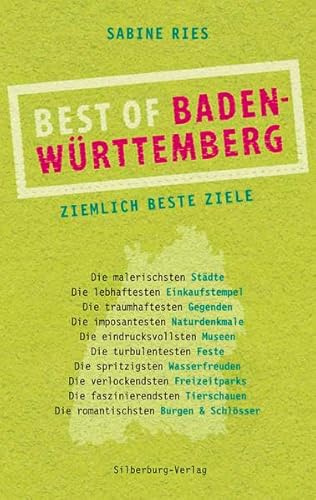 Best of Baden-Württemberg: Ziemlich beste Ziele