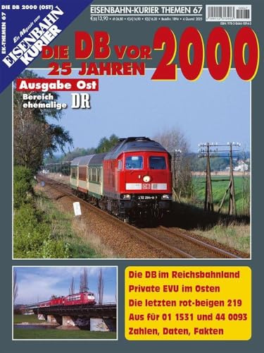 Die DB vor 25 Jahren - 2000 Ausgabe Ost (Die DB vor 25 Jahren - Ost)