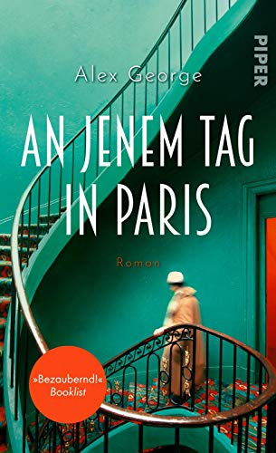 An jenem Tag in Paris: Roman