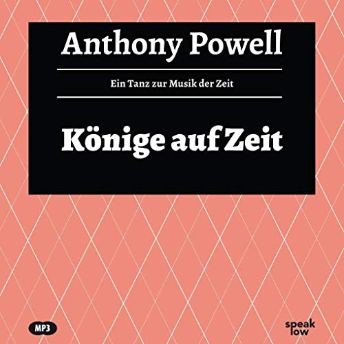 Könige auf Zeit: Ein Tanz zur Musik der Zeit - Band 11