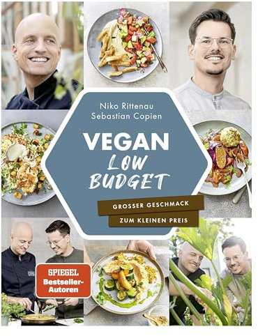 Vegan Low Budget: Großer Geschmack zum kleinen Preis