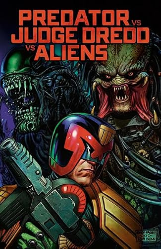 Predator vs. Judge Dredd vs. Aliens