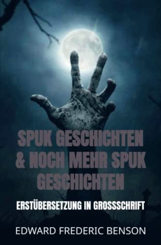 Spuk Geschichten & noch mehr Spuk Geschichten: Erstübersetzung in Großschrift