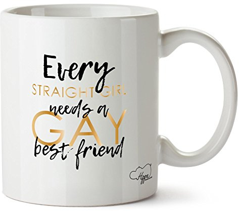 Hippowarehouse Every Straight Girl Needs A Gay Best Friend Printed Mug Cup Ceramic 10oz