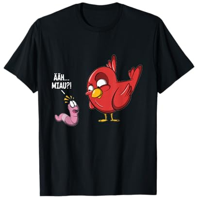 ÄÄH MIAU?! Lustiges Vogel und Wurm Spaß Fun Witz Spruch T-Shirt