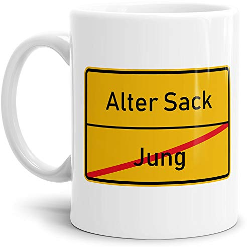 Ortsschild-Tasse Jung -> Alter Sack - Geschenk-Idee/Lustig/Arbeit/Geburtstag/Witzig/Spaß/Scherz-Artikel/Weiss