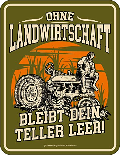 RAHMENLOS Deko Blechschild für den aktiven Bauern: Ohne Landwirtschaft bleibt Dein Teller leer!
