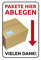 Pakete hier ablegen Vielen Dank! Aufkleber 10 x 15 cm Hinweis Sticker für Paketablage Abladestelle Abstellgenehmigung Paketdienst Postboten wetterfest