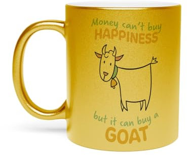 Fabulous Mug Doré en Céramique Chromé - Goat - Money Can't Buy Happiness Animaux Cute Goat Humor - 325 ml