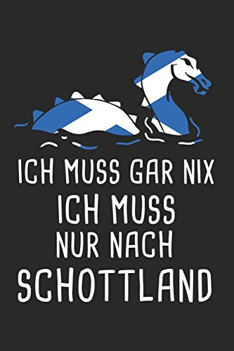 Ich Brauche Keine Therapie Ich Muss Nur Nach Schottland: Schottland Reisetagebuch und Notizbuch zum Selberschreiben & Gestalten von Erinnerungen, ... [Punktkariert]
