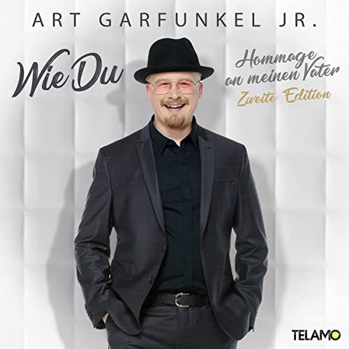 Art Garfunkel Jr. Wie Du: Hommage an meinen Vater Neues Album 2022 Zweite Edition CD