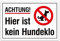 Aluverbund Hinweis Schild 30x20cm Wetterfest Kratzfest Rostfrei UV beständig - Kein Hundeklo