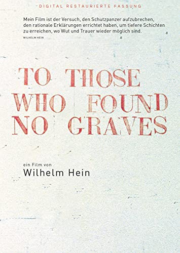 To those who found no graves