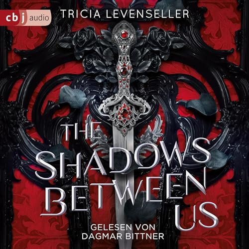 The Shadows Between Us: The Shadows Between Us - Band 1