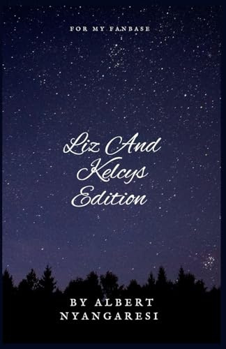 Liz And Kelcys Edition