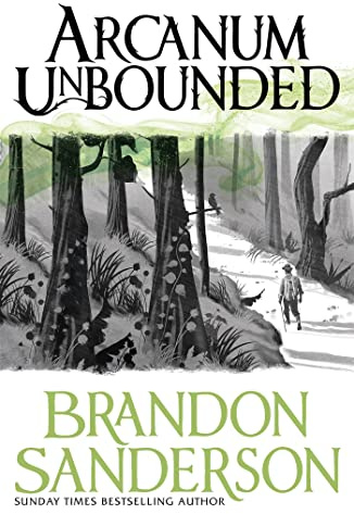 Arcanum Unbounded: The Cosmere Collection