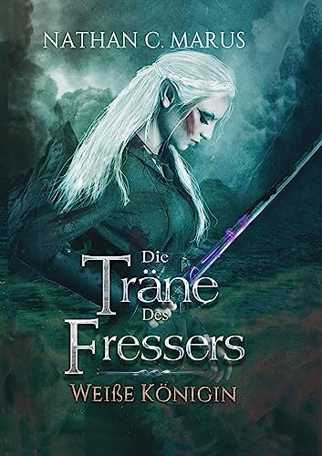 Die Träne des Fressers: Weiße Königin