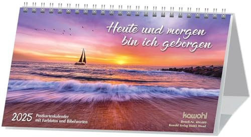 Heute und morgen bin ich geborgen 2025: Postkarten-Kalender mit Stimmungsfotos und Bibelworten