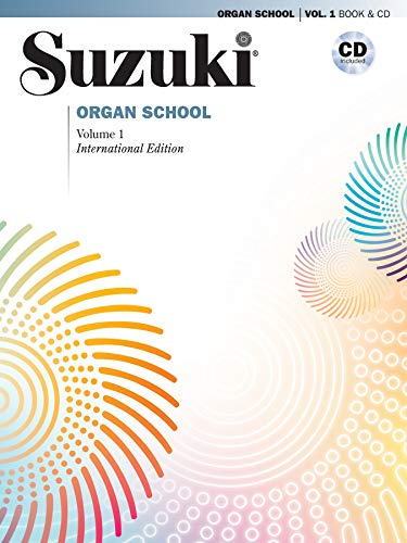 Suzuki Organ School, Vol. 1 (Suzuki Organ School, 1, Band 1)