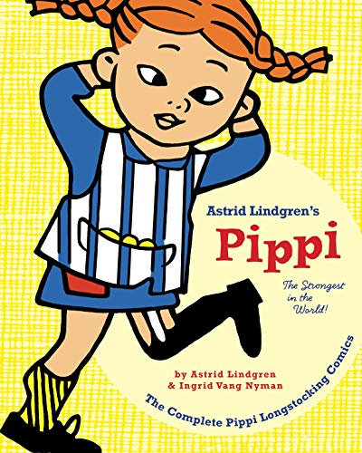 Pippi: The Strongest in the World!