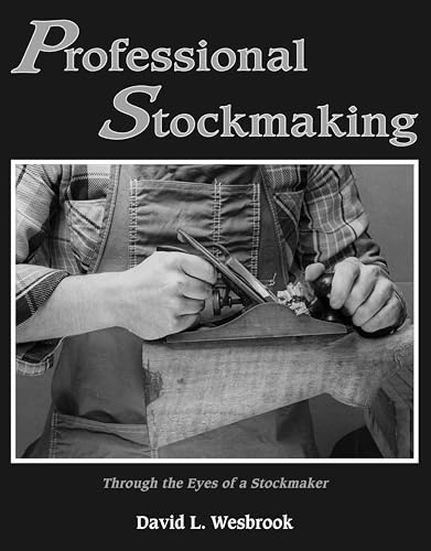 Professional Stockmaking: Through the Eyes of a Stockmaker
