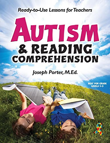 Autism and Reading Comprehension: Ready-to-use Lessons for Teachers