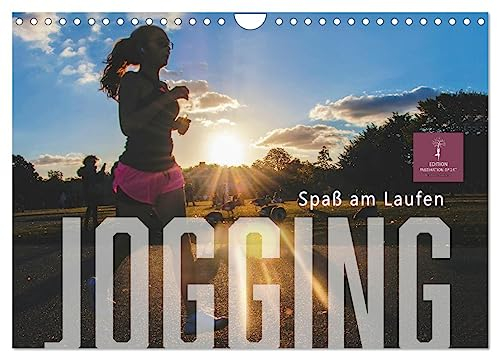 Jogging - Spaß am Laufen (Wandkalender 2025 DIN A4 quer), CALVENDO Monatskalender: Joggen: Gesundheit, Natur genießen und Spaß haben. (CALVENDO Sport)
