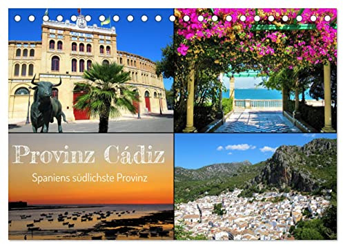 Provinz Cádiz - Spaniens südlichste Provinz (Tischkalender 2026 DIN A5 quer), CALVENDO Monatskalender: Die vielseitige andalusische Provinz Cádiz ... den vielen weißen Dörfern. (CALVENDO Orte)