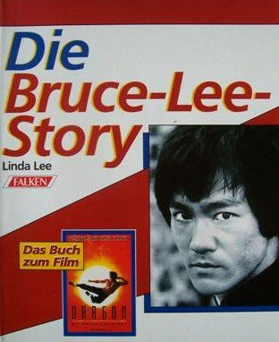 Die Bruce - Lee- Story