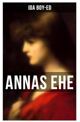 Annas Ehe