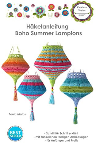 Boho Summer Lampions: Häkelanleitung - Schritt für Schritt erklärt