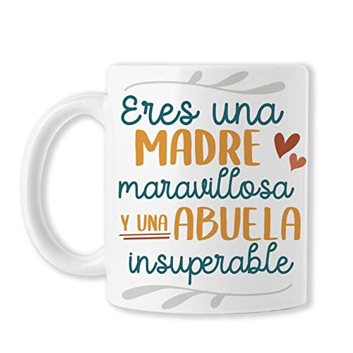 REGALOS PARA EL DÍA DE LA MADRE - Maternidad - Para mamá. (Tazas Originales Para Regalar-Regalo DIA DE LA MADRE - Madre Maravillosa y Abuela Insuperable. Cerámica Blanca)