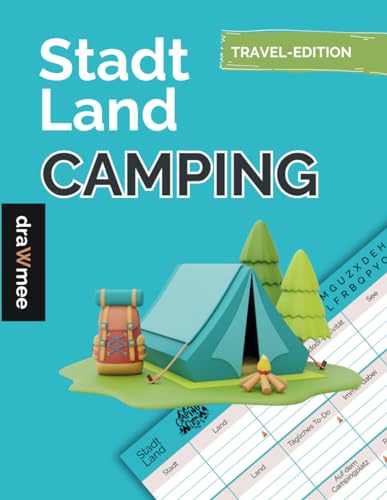 Stadt Land Camping: Reise-Edition - Quiz Geschenk für Camper & Wohnmobil-Fans: Spielblock mit 35 Blatt Din-A4 (Seiten zum Ausschneiden)