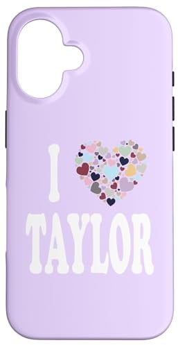 Colorful Heart My Name is Taylor First Name I Love Taylor Case for iPhone 16