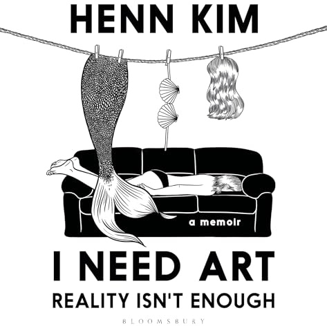 I Need Art: Reality Isn’t Enough: A memoir in images from the iconic South Korean Sally Rooney illustrator
