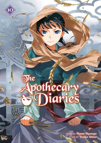 The Apothecary Diaries 10 (Light Novel) (The Apothecary Diaries (Light Novel), Band 10)