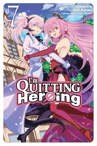 I'm Quitting Heroing, Vol. 7: Volume 7