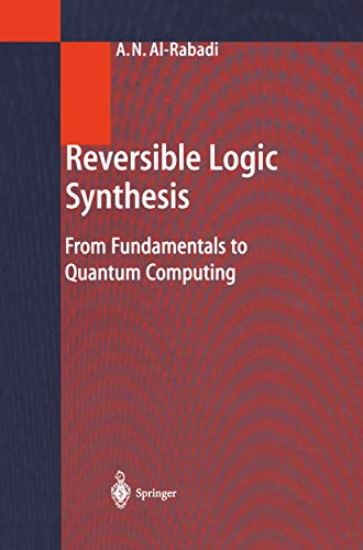 Reversible Logic Synthesis: From Fundamentals to Quantum Computing