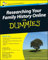 Researching Your Family History Online For Dummies, 2nd Edition (UK Edition)