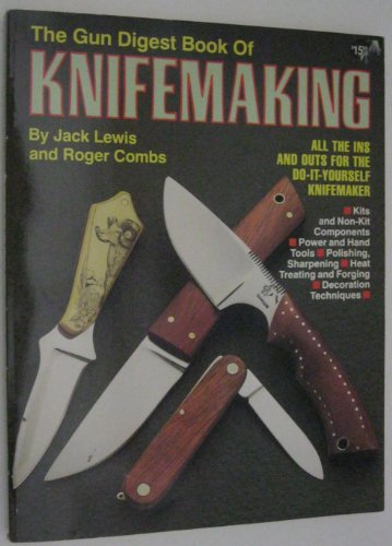 Gun Digest Book of Knife Making