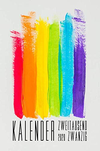 Kalender zweitausendzwanzig - 2020: Ob queer, schwul, lesbisch, bi oder hetero - der LGBT Terminplaner für ein aufregendes Jahr