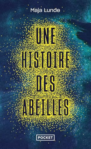 Une histoire des abeilles