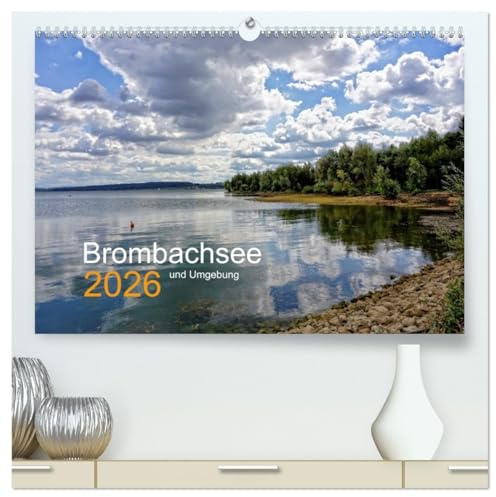 Brombachsee und Umgebung (hochwertiger Premium Wandkalender 2026 DIN A2 quer), Kunstdruck in Hochglanz: Urlaubseindrücke vom Brombachsee (CALVENDO Orte)