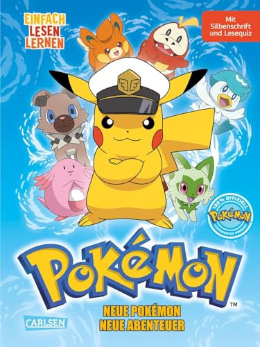Pokémon Erstlesebuch: Neue Pokémon, neue Abenteuer: Einfach Lesen Lernen | Für die 1. Lesestufe mit Silbenschrift, Leserätseln und Comic-Elementen von Pikachu, Wuffels & Felori