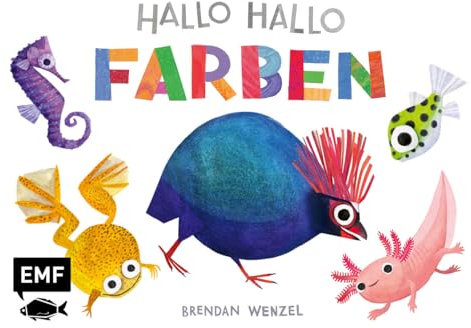Hallo Hallo – Farben: Pappbilderbuch für Kinder ab 2 Jahren zum spielerischen Entdecken und Lernen